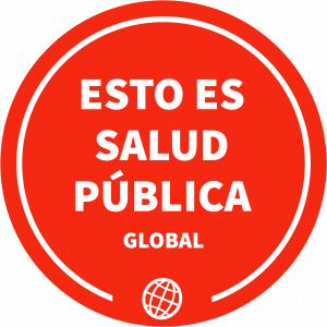 Esto es Salud Pública Global